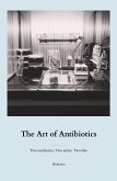 The Art of Antibiotics (eBook, ePUB)
