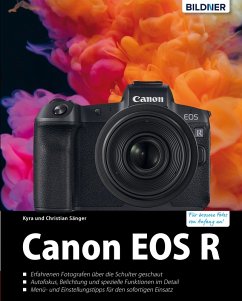 Canon EOS R - Das umfangreiche Praxisbuch (eBook, PDF) - Sänger, Kyra; Sänger, Christian