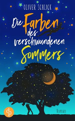 Die Farben des verschwundenen Sommers (eBook, ePUB) - Schlick, Oliver