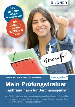 Mein Prüfungstrainer Kauffrau / Kaufmann für Büromanagement Teil 1 der gestreckten Abschlussprüfung (eBook, PDF) - Baumeister, Inge; Lenz, Günter; Dietz, Stefan