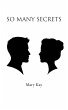 So Many Secrets - Bild 1