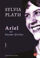 Ariel ve Secme Siirler - Plath, Sylvia