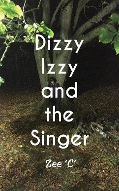 Dizzy Izzy and the Singer - 'C', Zee