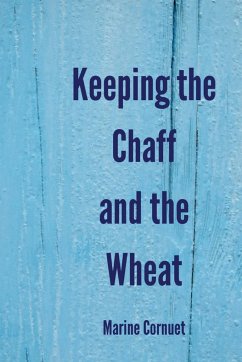 Keeping the Chaff and the Wheat - Cornuet, Marine