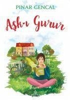 Ask-i Gurur Ask-i Gurur