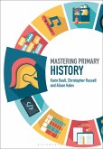 Mastering Primary History (eBook, PDF)