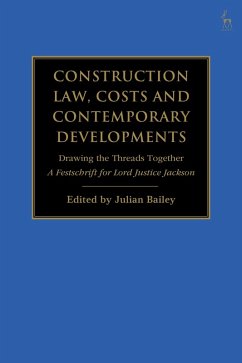 Cover Construction Law, Costs and Contemporary Developments: Drawing the Threads Together (eBook, PDF)