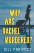 Why was Rachel Murdered? - Bild 1