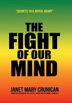 The Fight of Our Mind - Crunican, Janet Mary