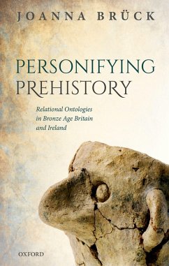 Personifying Prehistory (eBook, PDF) - Brück, Joanna