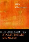 The Oxford Handbook of Evolutionary Medicine (eBook, ePUB)