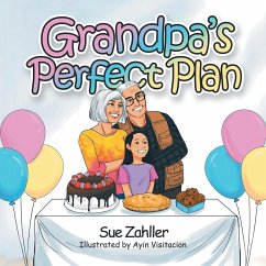 Grandpa's Perfect Plan - Zahller, Sue