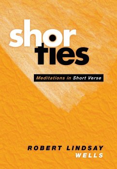 Shorties - Wells, Robert Lindsay