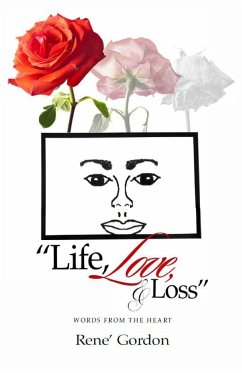 Life, Love, & Loss - Gordon, Rene