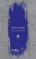 Civit Mavisi - Monus, Yesim