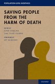 Saving People from the Harm of Death (eBook, PDF)