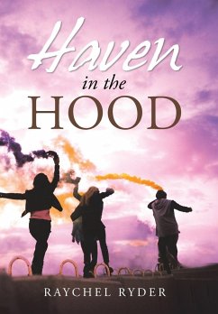 Haven in the Hood - Ryder, Raychel