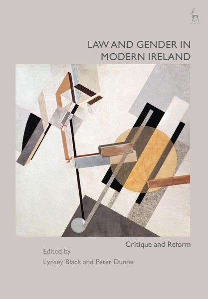 Law and Gender in Modern Ireland (eBook, PDF) Law and Gender in Modern Ireland (eBook, PDF)
