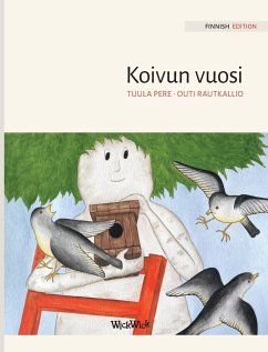Koivun vuosi: Finnish Edition of A Birch Tree's Year - Pere, Tuula