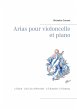 Arias pour violoncelle et piano (eBook,... - Bild 1