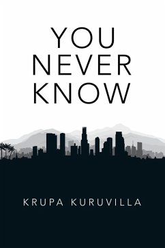 You Never Know - Kuruvilla, Krupa