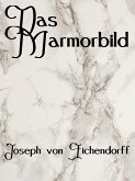 Das Marmorbild (eBook, ePUB)