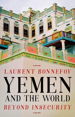 Yemen and the World (eBook, ePUB) - Bonnefoy, Laurent