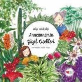 Anneannemin Güzel Cicekleri Ciltli