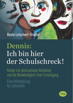 Cover Dennis: Ich bin hier der Schulschreck! (eBook, ePUB)