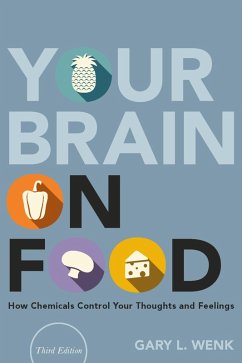 Your Brain on Food (eBook, PDF) - Wenk, Gary L.