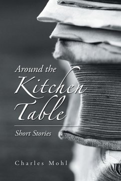 Around the Kitchen Table - Mohl, Charles