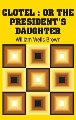 Clotel - Brown, William Wells