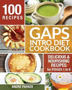 GAPS Introduction Diet Cookbook - Parker, Andre