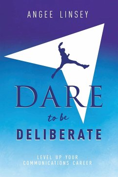 Dare to be Deliberate - Linsey, Angee