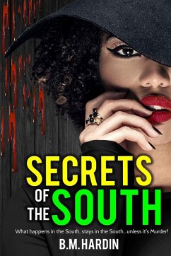 Secrets of the South - Hardin, B. M.