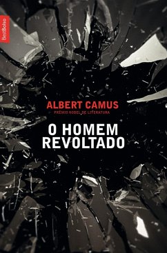 O homem revoltado (eBook, ePUB) - Camus, Albert