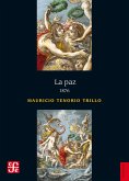 La paz. 1876 (eBook, ePUB) La paz. 1876 (eBook, ePUB)