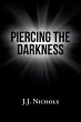 Piercing the Darkness - Bild 1