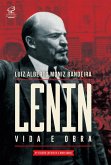 Lenin: Vida e obra (eBook, ePUB)