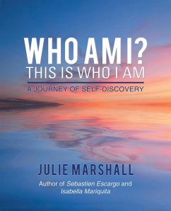 Who Am I? This Is Who I Am - Marshall, Julie