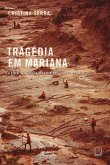 Tragédia em Mariana (eBook, ePUB) Tragédia em Mariana (eBook, ePUB)
