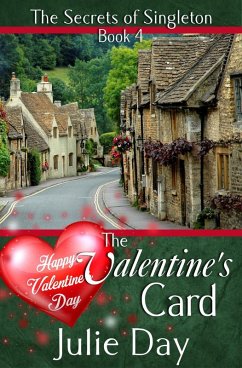 The Valentine's Card (The Secrets of Singleton, #4) (eBook, ePUB) - Day, Julie