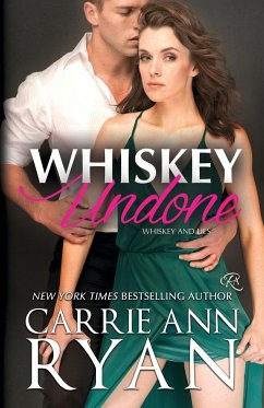 Whiskey Undone - Ryan, Carrie Ann