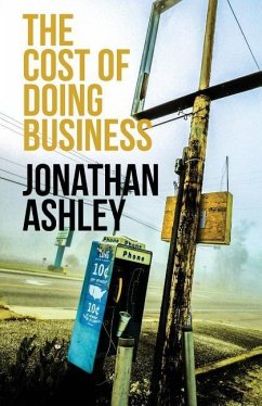 The Cost of Doing Business - Ashley, Jonathan