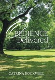 Obedience Delivered