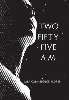 Two Fifty Five A.M. - Flores, Lala Carmelotes