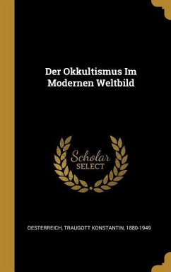 Der Okkultismus Im Modernen Weltbild