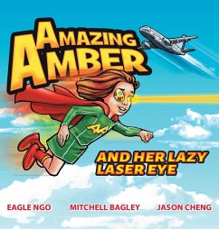 Amazing Amber - Ngo, Eagle; Bagley, Mitchell; Cheng, Jason