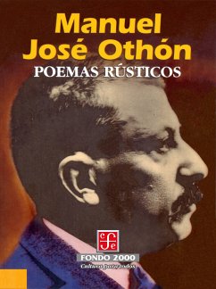 Poemas rústicos (eBook, ePUB) - Othón, Manuel José