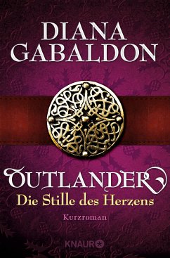 Outlander - Die Stille des Herzens (eBook, ePUB) - Gabaldon, Diana